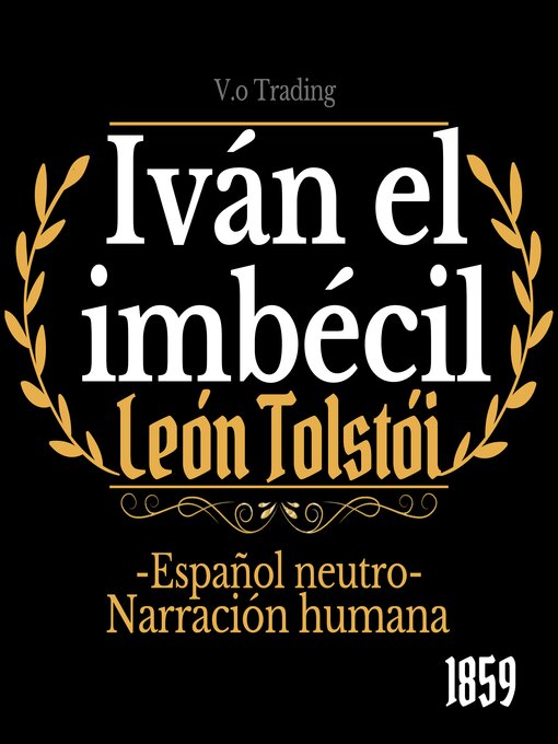 Title details for Iván el Imbécil by León Tolstói - Available